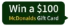 Win a $100 McDonalds Gift Card